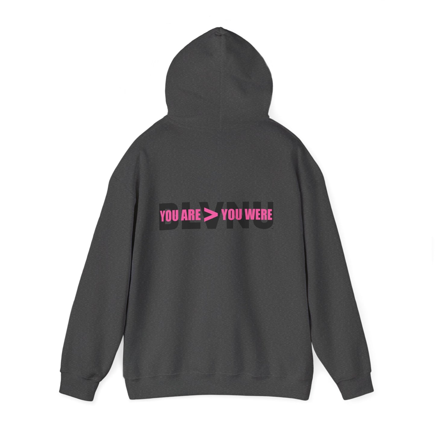 BLVNU - You Are > You Were (Pink) - Unisex Heavy Blend™ Hooded Sweatshirt