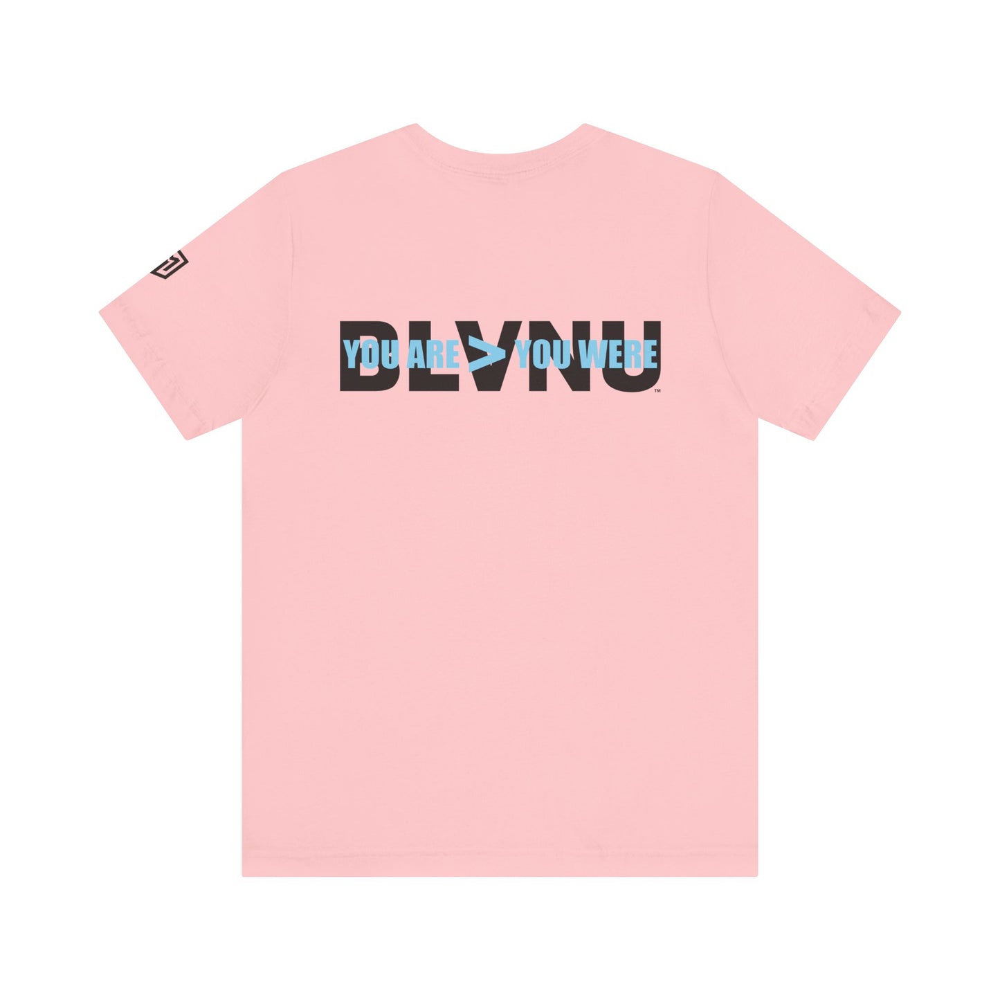BLVNU - You Are > You Were (Light Blue) Unisex Jersey Short Sleeve Tee