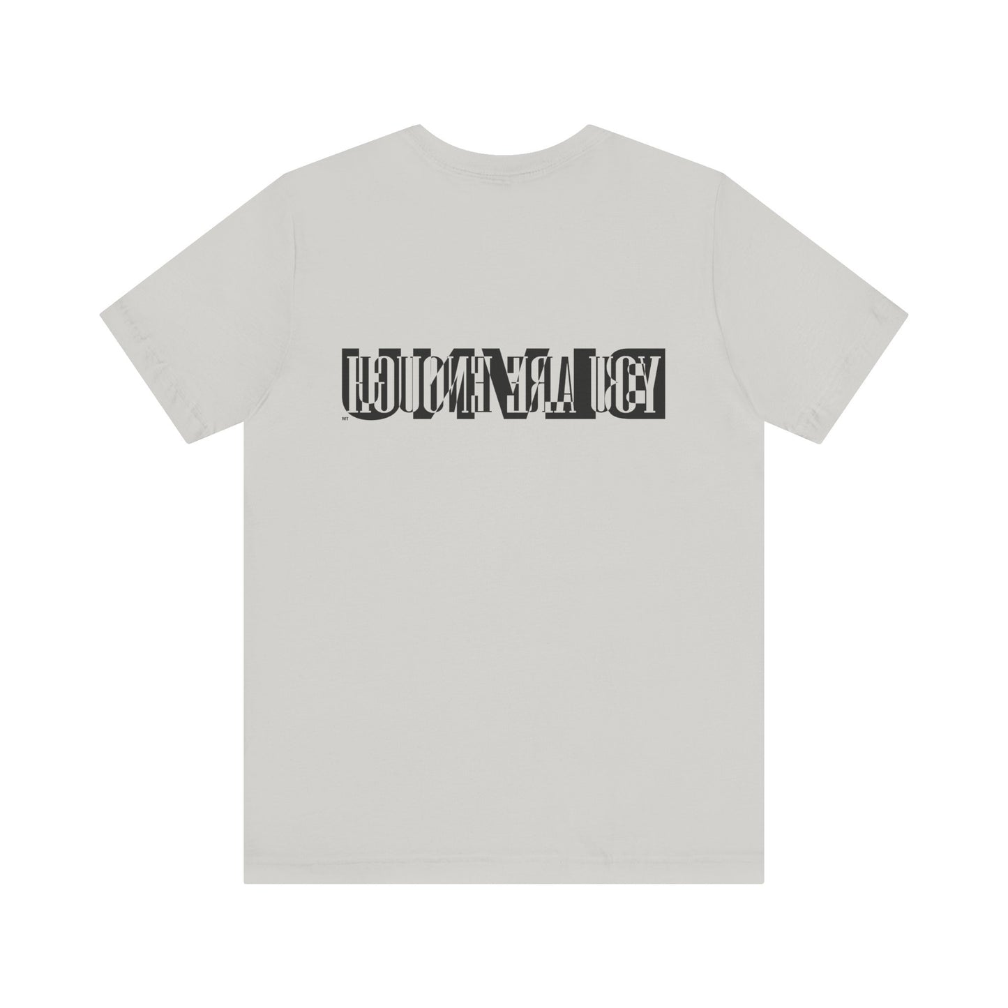 BLVNU - You Are Enough - Unisex Jersey Short Sleeve Tee