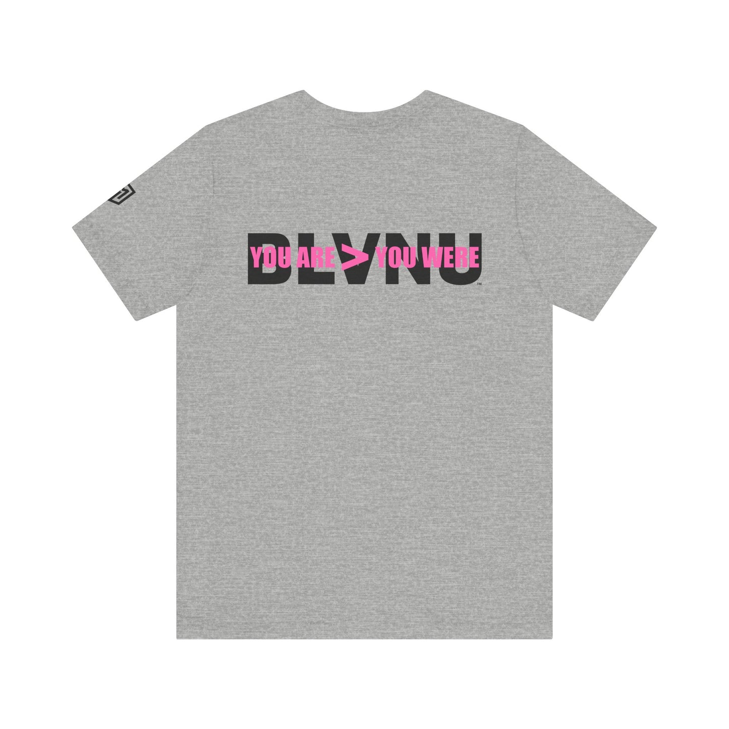 BLVNU - You Are > You Were (Pink) - Unisex Jersey Short Sleeve Tee