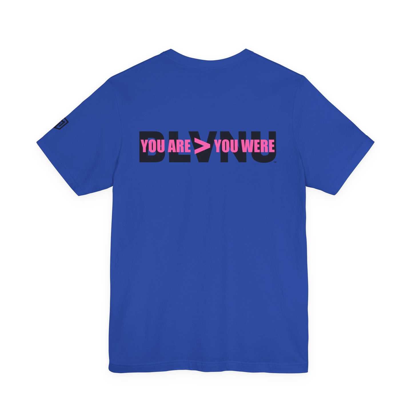 BLVNU - You Are > You Were (Pink) - Unisex Jersey Short Sleeve Tee
