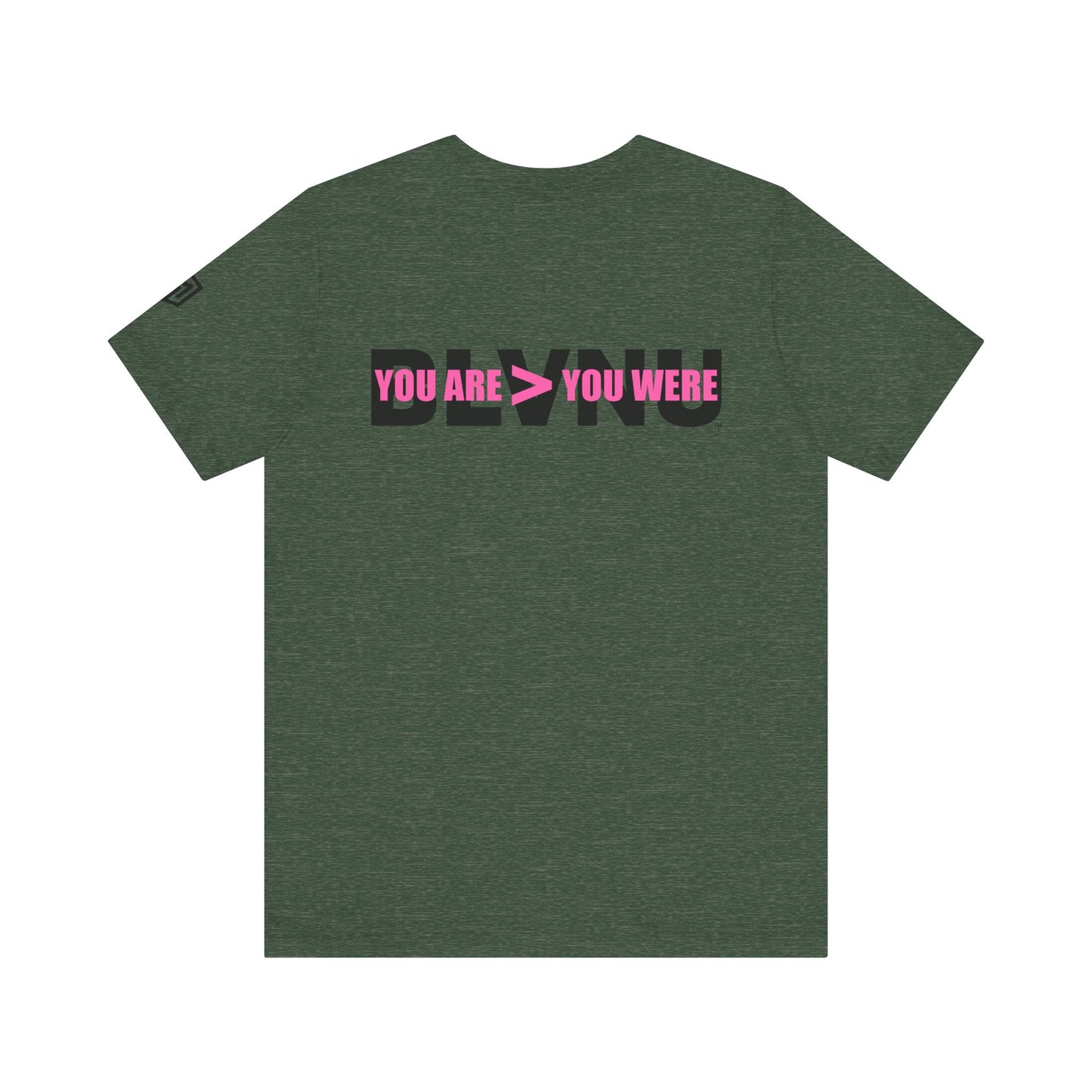 BLVNU - You Are > You Were (Pink) - Unisex Jersey Short Sleeve Tee