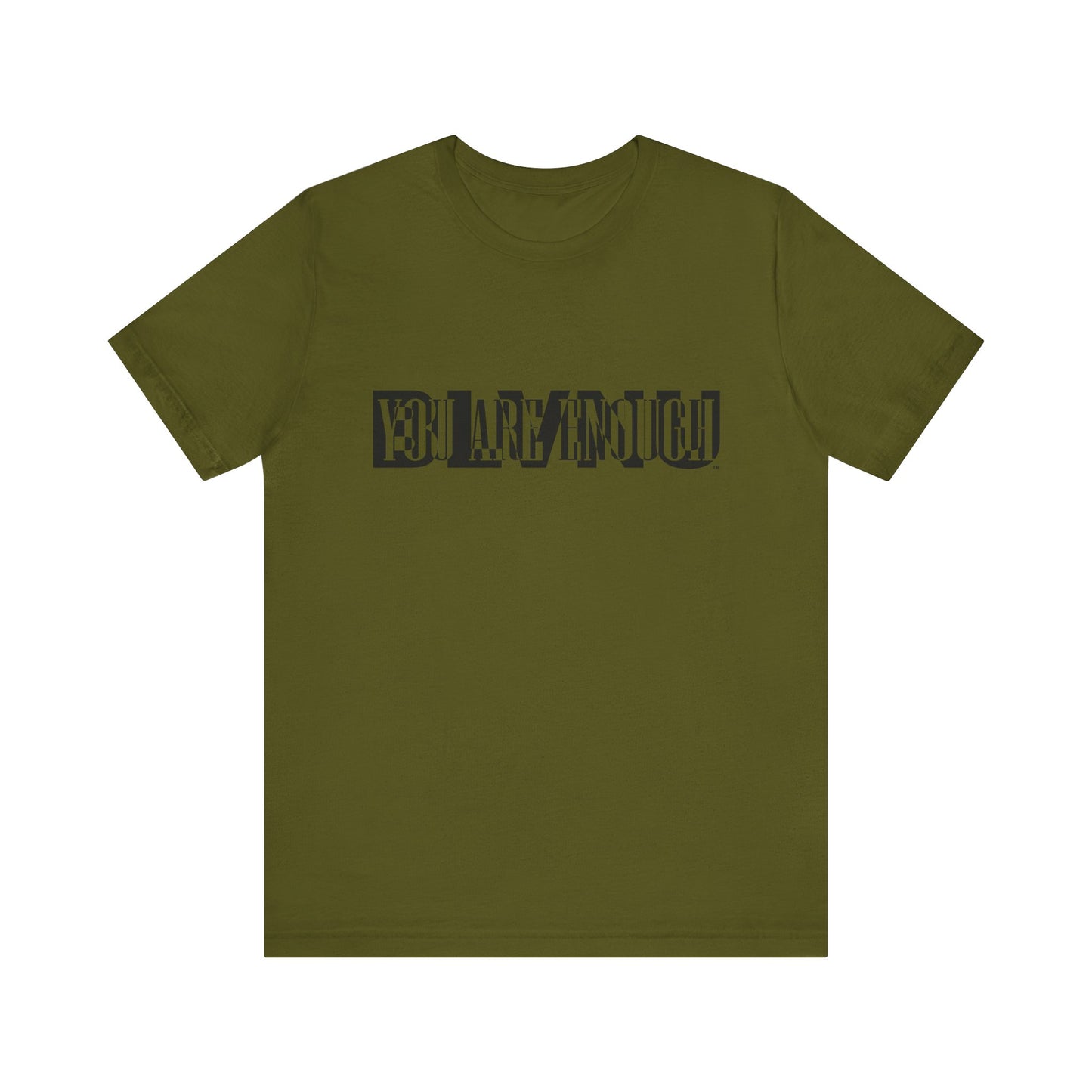 BLVNU - You Are Enough - Unisex Jersey Short Sleeve Tee