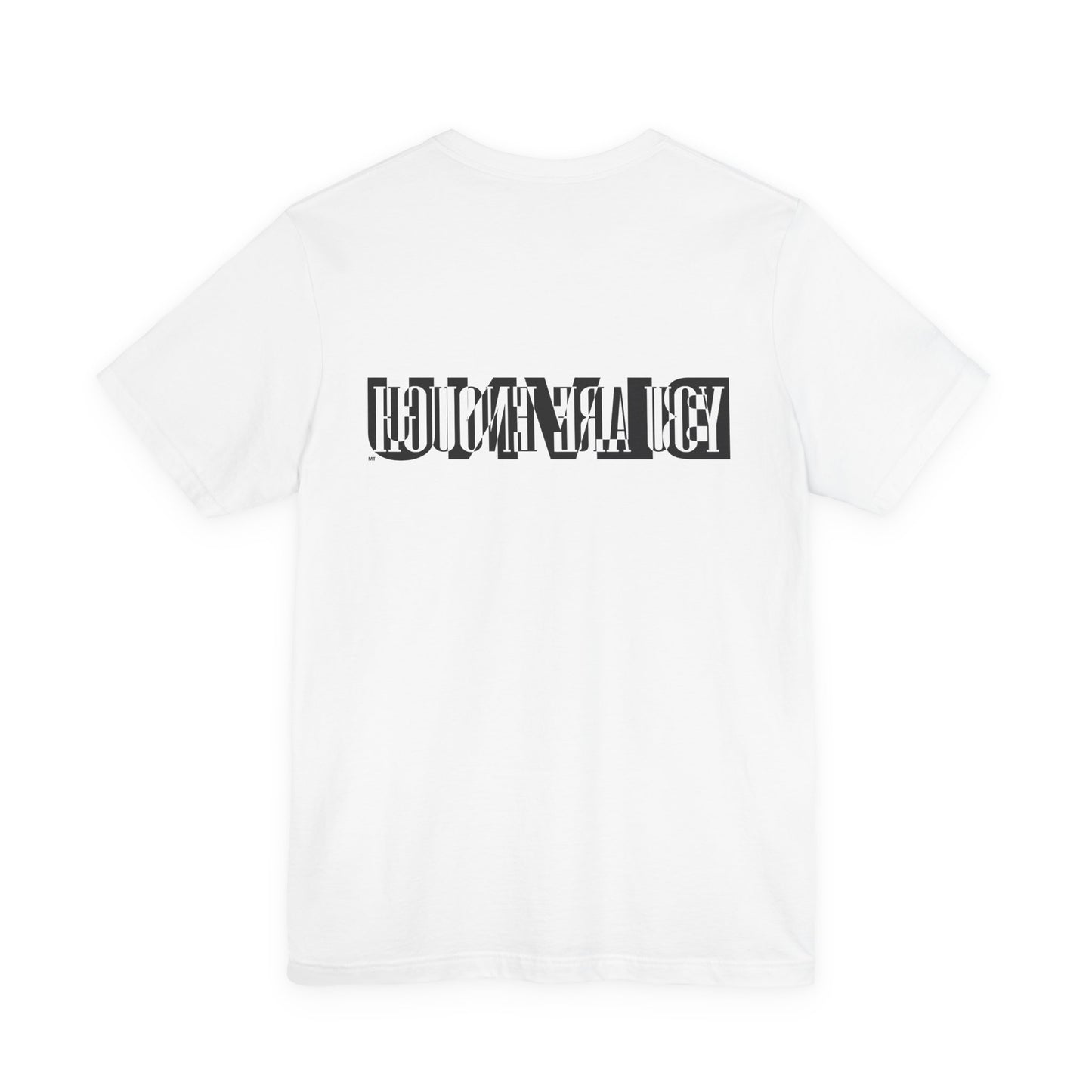 BLVNU - You Are Enough - Unisex Jersey Short Sleeve Tee
