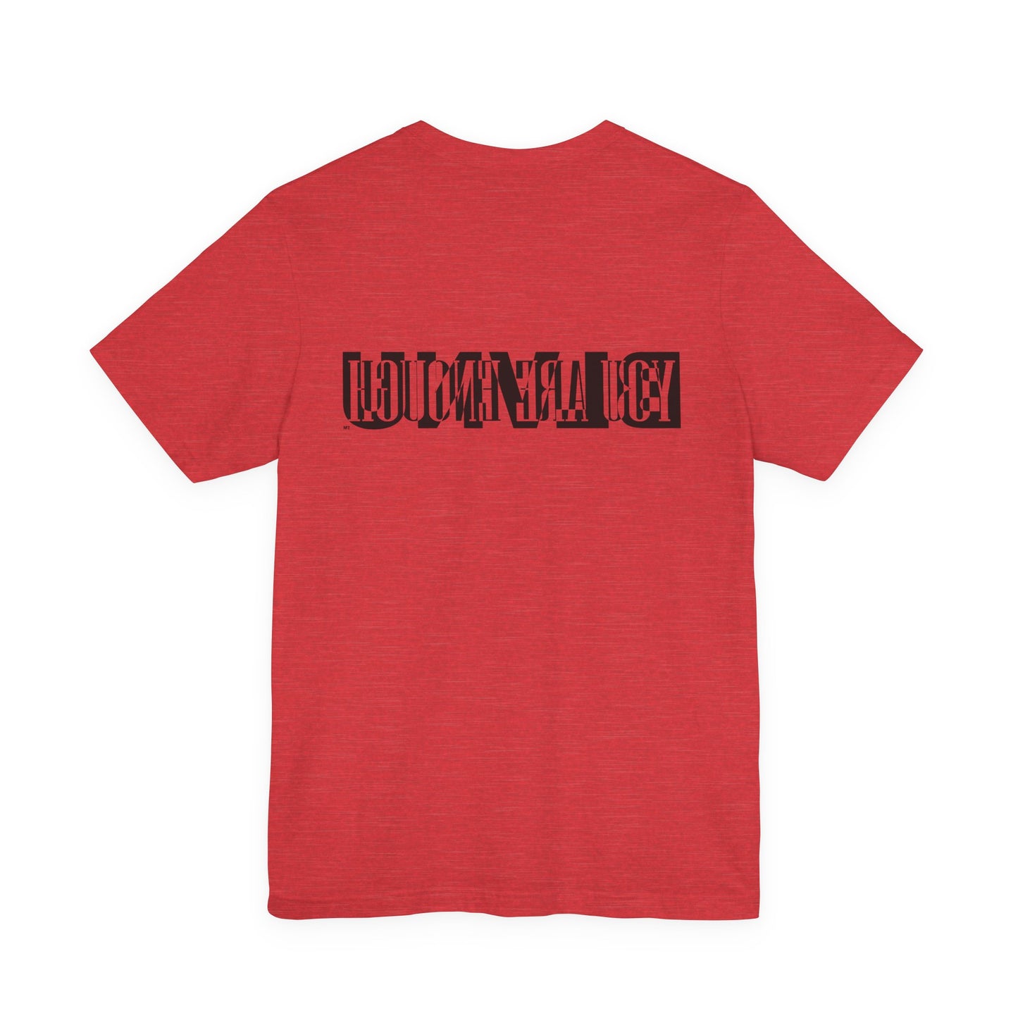 BLVNU - You Are Enough - Unisex Jersey Short Sleeve Tee