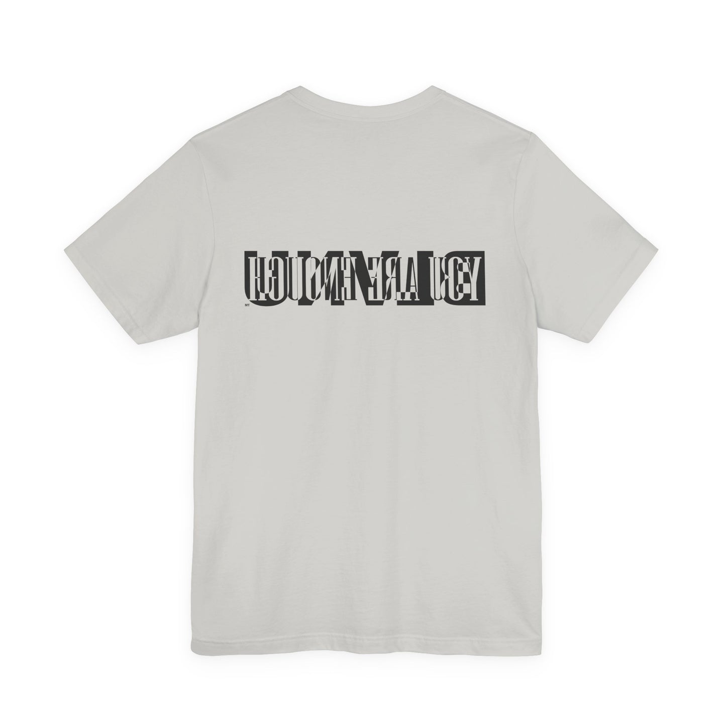 BLVNU - You Are Enough - Unisex Jersey Short Sleeve Tee