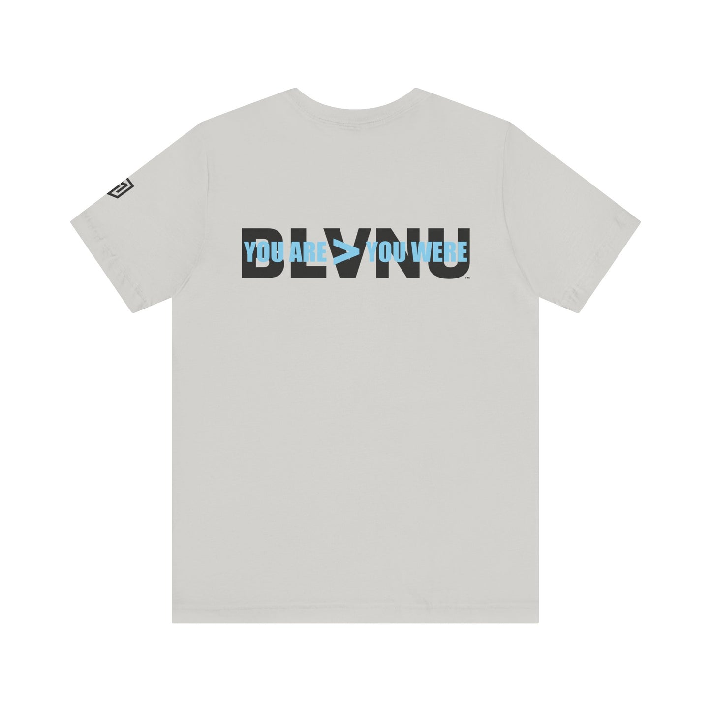 BLVNU - You Are > You Were (Light Blue) Unisex Jersey Short Sleeve Tee