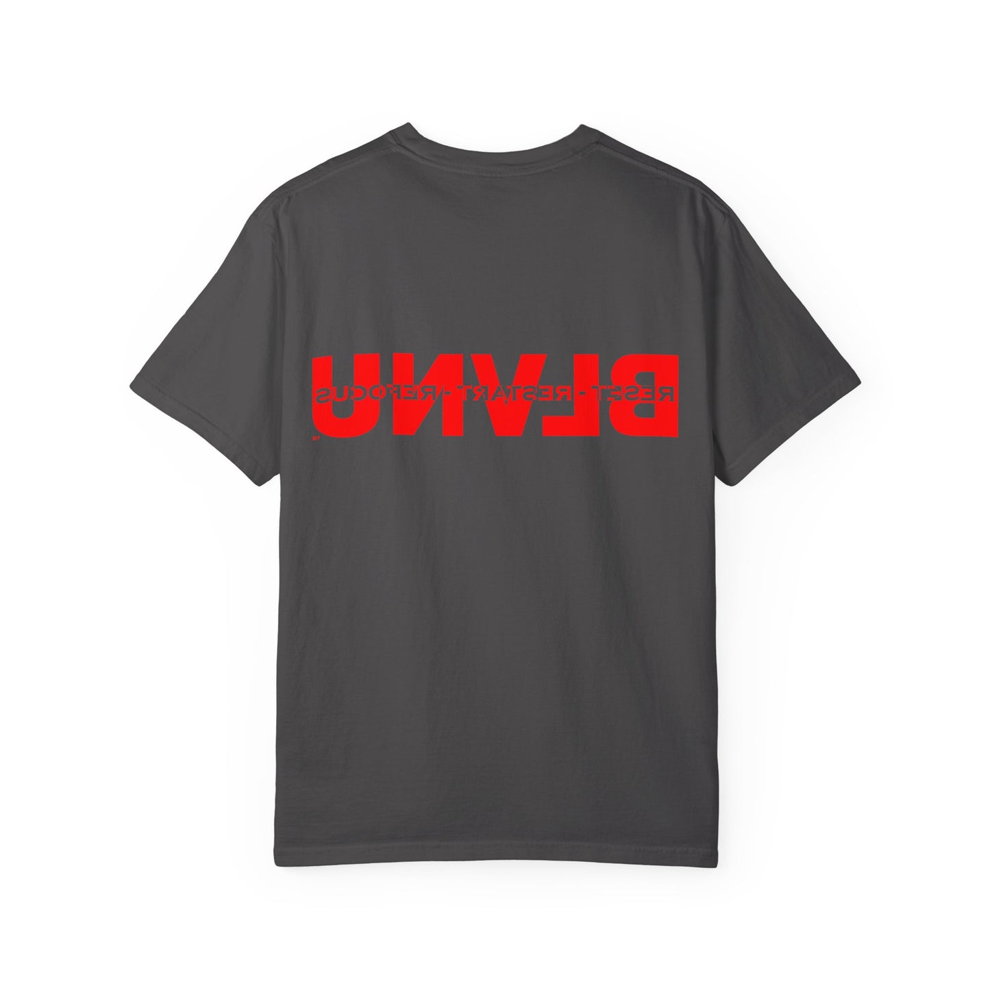 Reset-Restart-Refocus (RED) - T-Shirt