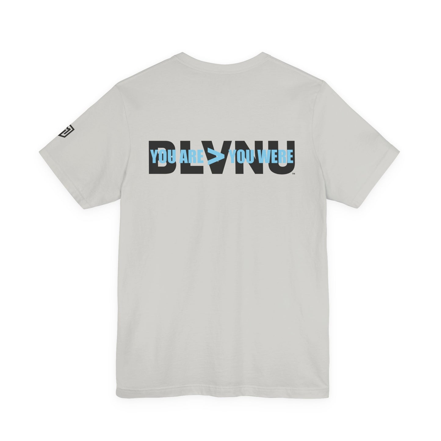 BLVNU - You Are > You Were (Light Blue) Unisex Jersey Short Sleeve Tee